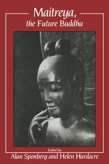 Front cover_Maitreya, the Future Buddha
