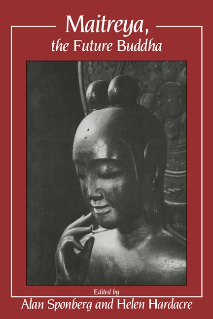 Front cover_Maitreya, the Future Buddha