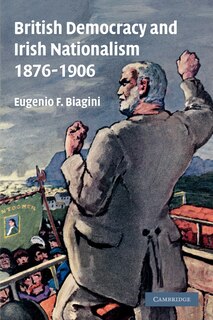 Couverture_British Democracy and Irish Nationalism 1876–1906