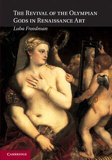 Front cover_The Revival of the Olympian Gods in Renaissance Art