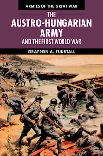 Front cover_The Austro-hungarian Army And The First World War
