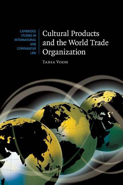 Front cover_Cultural Products and the World Trade Organization