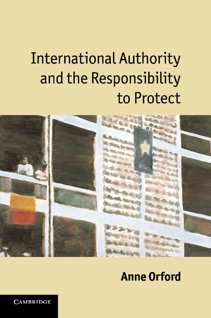 Front cover_International Authority and the Responsibility to Protect