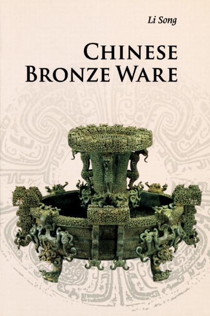 Front cover_Chinese Bronze Ware