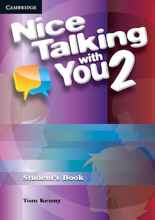 Front cover_Nice Talking With You Level 2 Student's Book