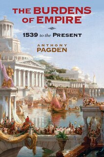 Front cover_The Burdens Of Empire