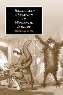 Front cover_Science and Sensation in Romantic Poetry