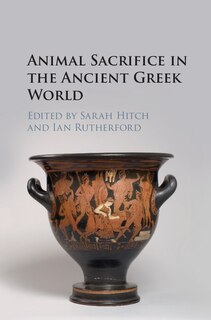 Couverture_Animal Sacrifice In The Ancient Greek World
