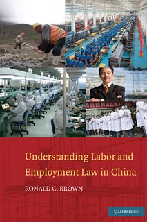 Front cover_Understanding Labor and Employment Law in China