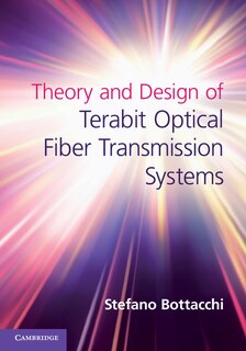 Front cover_Theory And Design Of Terabit Optical Fiber Transmission Systems