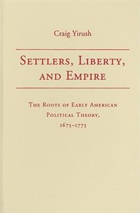 Front cover_Settlers, Liberty, and Empire
