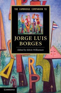 Front cover_The Cambridge Companion To Jorge Luis Borges