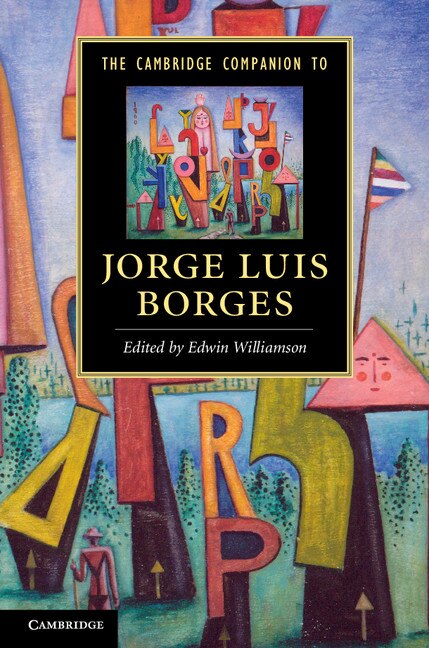 Front cover_The Cambridge Companion To Jorge Luis Borges