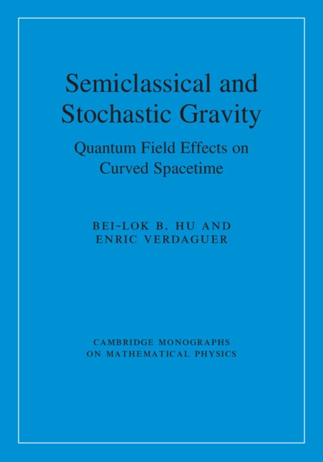 Couverture_Semiclassical And Stochastic Gravity