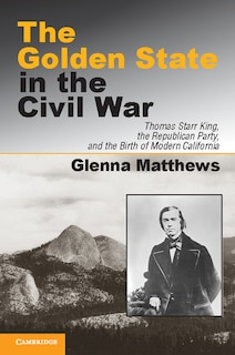 Front cover_The Golden State in the Civil War