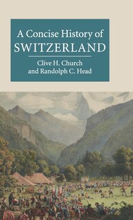 Front cover_A Concise History of Switzerland