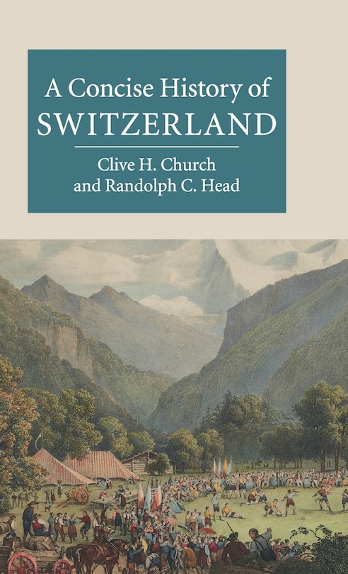 Front cover_A Concise History of Switzerland
