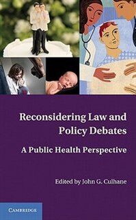 Couverture_Reconsidering Law and Policy Debates