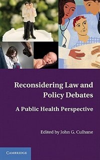 Couverture_Reconsidering Law and Policy Debates