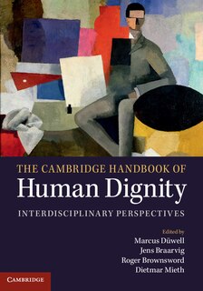 Front cover_The Cambridge Handbook Of Human Dignity
