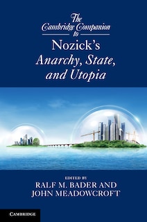 Front cover_The Cambridge Companion To Nozick's Anarchy, State, And Utopia