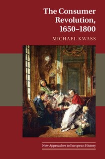 Front cover_The Consumer Revolution, 1650–1800