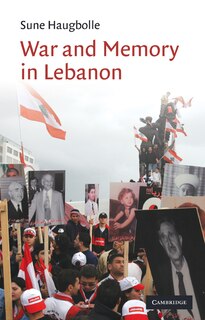 Front cover_War and Memory in Lebanon