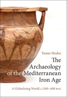 Front cover_The Archaeology of the Mediterranean Iron Age