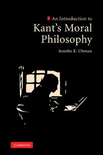 Couverture_An Introduction To Kant's Moral Philosophy