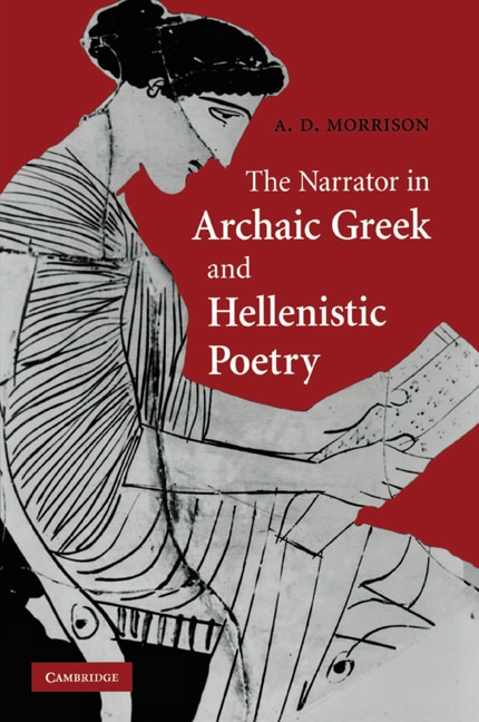 Front cover_The Narrator in Archaic Greek and Hellenistic Poetry