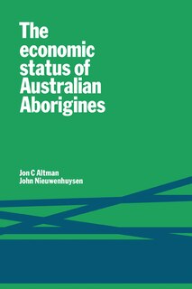 Front cover_The Economic Status of Australian Aborigines