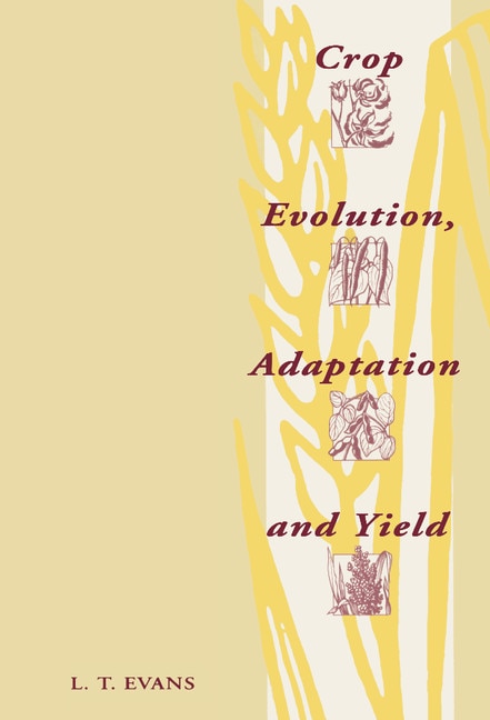 Couverture_Crop Evolution, Adaptation and Yield
