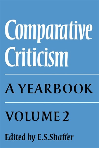Front cover_Comparative Criticism: Volume 2, Text and Reader