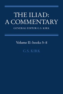 Couverture_The Iliad: A Commentary: Volume 2, Books 5-8