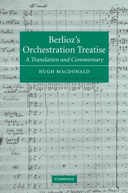 Front cover_Berlioz's Orchestration Treatise