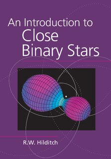 Couverture_An Introduction To Close Binary Stars