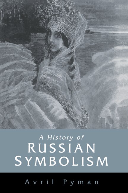 Couverture_A History of Russian Symbolism