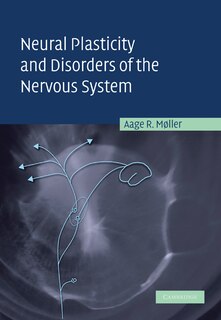 Front cover_Neural Plasticity and Disorders of the Nervous System