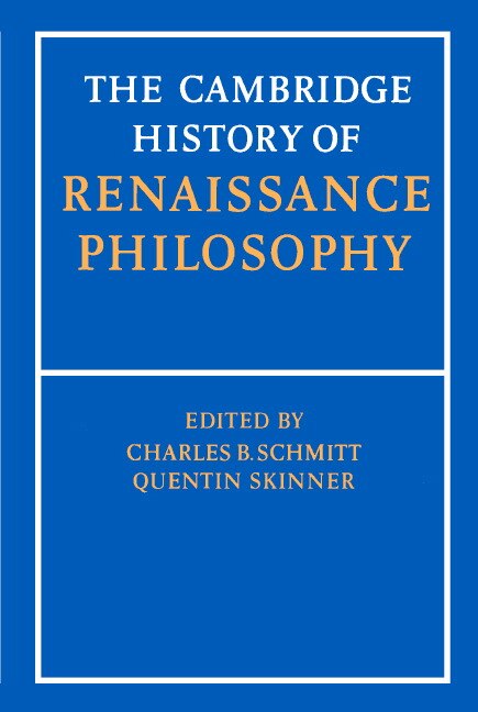 The Cambridge History of Renaissance Philosophy