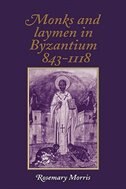Couverture_Monks and Laymen in Byzantium, 843–1118