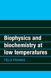 Couverture_Biophysics and Biochemistry at Low Temperatures