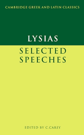 Lysias: Selected Speeches