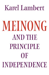 Couverture_Meinong and the Principle of Independence