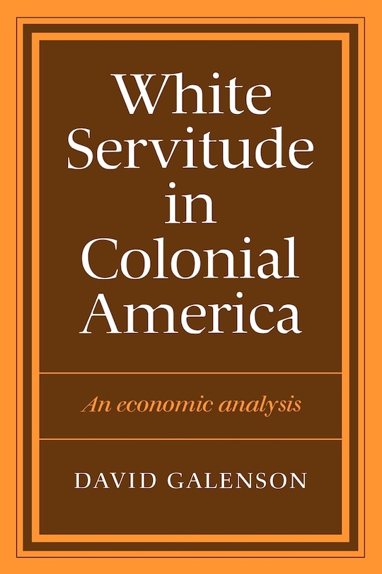 Couverture_White Servitude in Colonial America