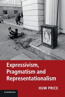 Front cover_Expressivism, Pragmatism and Representationalism