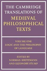 Front cover_The Cambridge Translations of Medieval Philosophical Texts: Volume 1, Logic and the Philosophy of Language