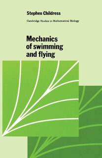 Front cover_Mechanics of Swimming and Flying