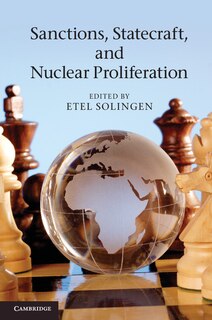 Couverture_Sanctions, Statecraft, and Nuclear Proliferation