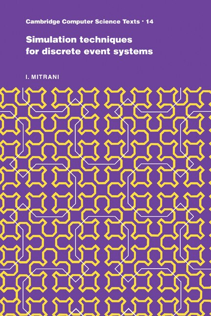 Front cover_Simulation Techniques For Discrete Event Systems
