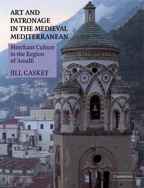 Front cover_Art and Patronage in the Medieval Mediterranean